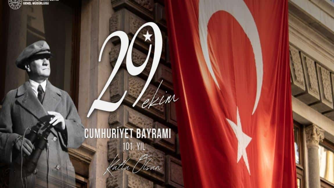 29 Ekim Cumhuriyet Bayramı Kutlu Olsun !